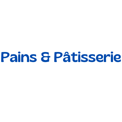 Pains & Pâtisserie 